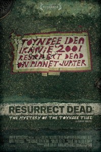 RESURRECT DEAD: THE MYSTERY OF THE TOYNBEE TILES Review