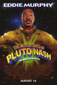 'The Adventures of Pluto Nash' 1