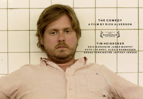 Tribeca Film Picks Up 'The Comedy' with Tim Heidecker 1
