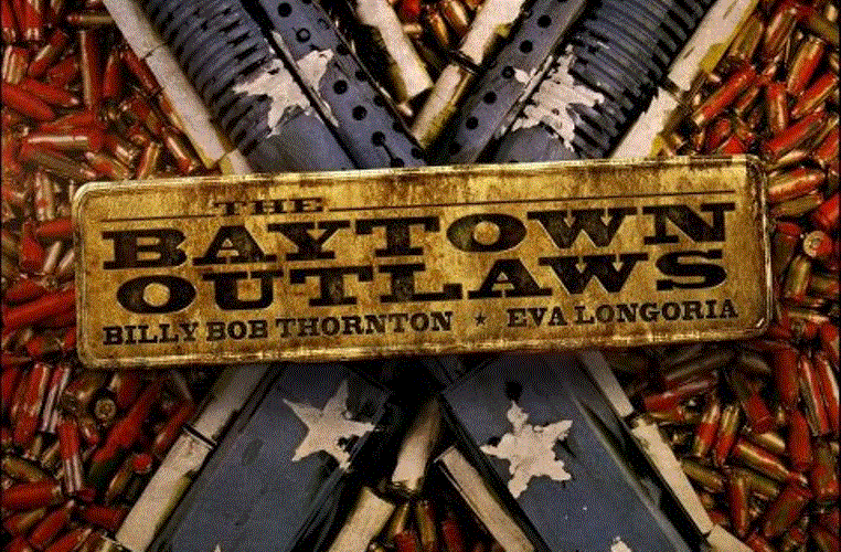 ‘The Baytown Outlaws’ Trailer
