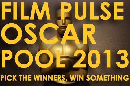 2013 FilmPulse.Net Oscar Pool- Enter and Win
