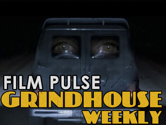 Grindhouse Weekly – ‘Road Games’