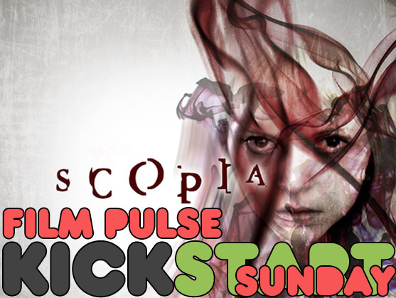 Kickstart Sunday – ‘Scopia’
