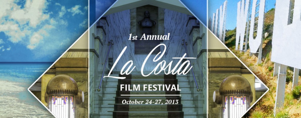 Call For Entry: The 1st Annual La Costa Film Festival