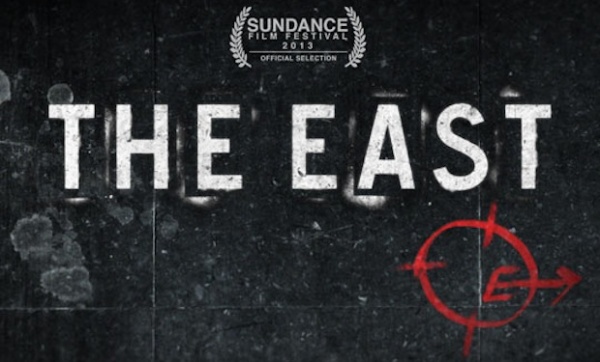 Zal Batmanglij’s  ‘The East’ Trailer 2