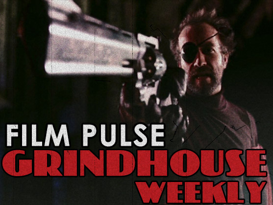 Grindhouse Weekly: FATHER’S DAY