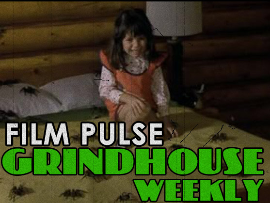 Grindhouse Weekly – ‘Kingdom of the Spiders’