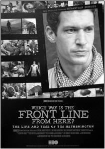 which_way_is_the_front_line_from_here_the_life_and_time_of_tim_hetheringto
