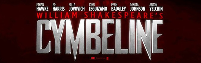 First Trailer for Shakespeare Adaptation CYMBELINE Starring Ethan Hawke and Ed Harris