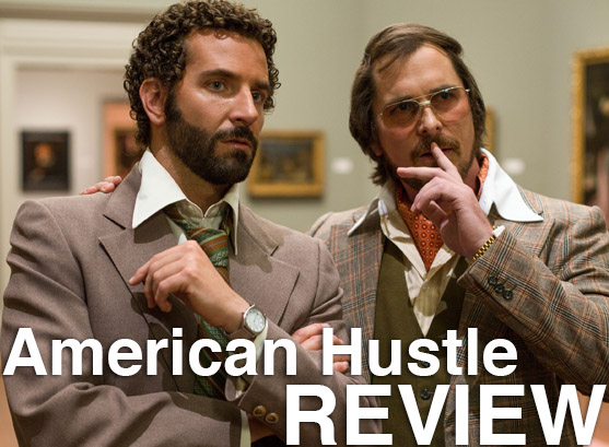 Podcast: Episode 98 – AMERICAN HUSTLE Review