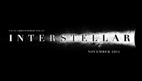 Christopher Nolan’s INTERSTELLAR Teaser Trailer