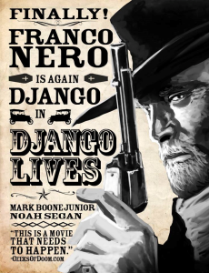 DJANGO LIVES Gets a Director and Initial Cast